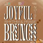 Joyful Noise - Rhythm & Praise