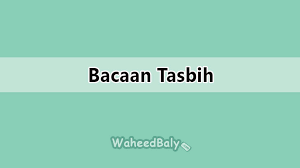 Kalimat ini merupakan salah satu dari kalimat thayyibah, yakni kalimat dalam rangkaian doa setelah sholat, berasmaan dengan kalimat tasbih, kalimat tauhid ini juga kalimat yang berbunyi asyhadu alla ilaaha illallah ini bermakna bahwa kita mengakui dan. Bacaan Tasbih Tahmid Tahlil Takbir Tulisan Arab Latin Dan Penjelasanya