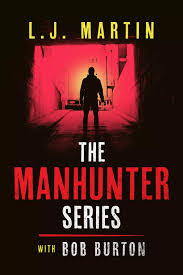 The Manhunter Series (Books #1-#3) | Wolfpack Publishing