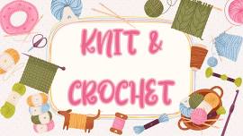 Knit & Crochet