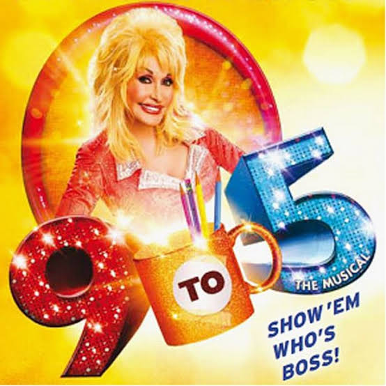 A Return to Live Theatre, Dolly Parton and the Legacy of '9 to 5' – What's  It All About?