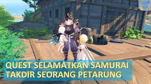 We did not find results for: Quest Selamatkan Samurai Yang Terkepung Itu Takdir Seorang Petarung Genshin Impact Indonesia Youtube