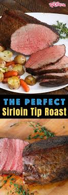Maybe you would like to learn more about one of these? Best Sirloin Tip Roast Flavorful And Easy Tipbuzz