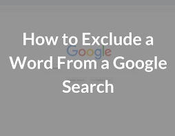 Check spelling or type a new query. How To Exclude A Word From A Google Search Tech Time With Timmy