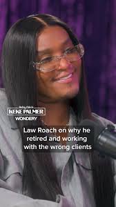Law Roach Shares Insights