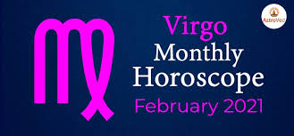 You would see some of your past troubles and hindrances vanish, the dark clouds that have. Virgo Monthly Horoscope For February 2021