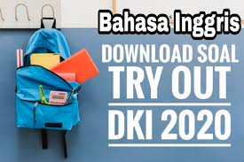 Latihan soal bahasa inggris kelas xii smk disertai kunci jawaban. Download Soal Try Out Un Dki 2020 Bahasa Indonesia Pdf Doc