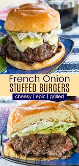 French Onion Stuffed Burgers Au Gratin Cupcakes Kale Chips Recipe Burger Recipes Recipes Food