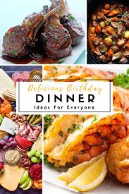 Looking for birthday party menu template? 27 Delicious Birthday Dinner Ideas Twigs Cafe