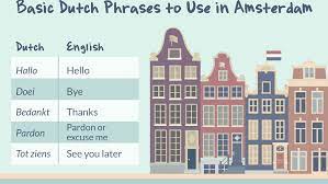 Therefore i wanted to share a few words with you. Basic Dutch Phrases To Use In Amsterdam