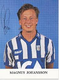 Bei sörloth kommt hingegen nur ein leihgeschäft in frage. Kelocks Autogramme Magnus Johansson Ifk Goteborg Fussball Autogrammkarte Original Signiert Online Kaufen