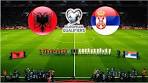ALBANIA vs SERBIA | FIFA WORLD CUP 2026 EUROPEAN ... - YouTube