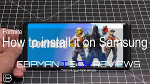 How To Install Fortnite Apk For Android On Samsung Phones Youtube
