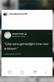 Ibrahim Halil Caliskan Adli Kullanicinin Anlamli Panosundaki Pin Ozlu Sozler Guzel Soz Alintilar
