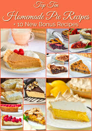 To give you the inspiration to exceed expectations or embrace the extremes, we put together some some cooks refuse to deviate from traditional pies, while others are more open to tasty new customs. Our Top Ten Pie Recipes 10 Tasty New Bonus Recipes For Thanksgiving