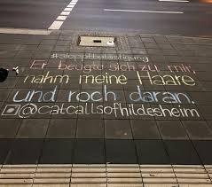 See you wouldn't/won't catch me. Catcalls Of Hildesheim Kulturpraxis