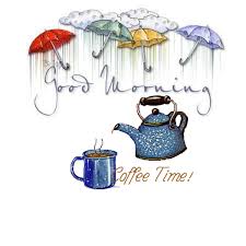 Good Morning Coffee Time On A Rainy Day Good Morning Wishes Coffee Time Coffee And Books