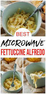 Microwave Pasta Learn How To Make A Single Serving Of Homemade Fettuccine Alfredo In Homemade Microwave Meals Easy Pasta Recipes Quick Healthy Microwave Meals