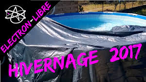 Hivernage Piscine Tubulaire Intex 2017 Filtre A Sable Youtube