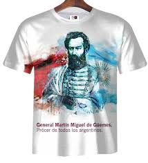 Güemes fue un hombre que tan solo vivió 37 años, pero en ese poco tiempo de vida llego a hacer muchas cosas. Remera Zt 0129 Martin Miguel De Guemes 2