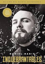Inquebrantables, Edición Del Quinto Aniversario