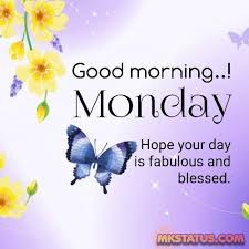 Maybe you would like to learn more about one of these? Good Morning Monday Quotes Images For Whatsapp Status