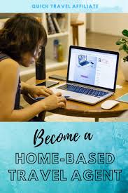 Step By Step Guide On How To Become A Home Based Travel Agent