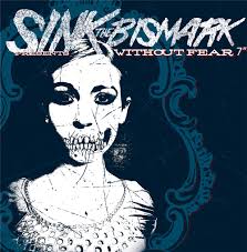 sink the bismark without fear sink