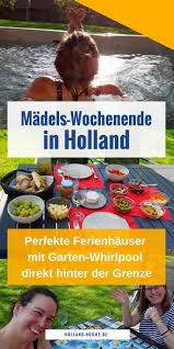Holland Wochenend Trip Limburg Kurztrip Niederlande Freundinnen Urlaub Ferienhaus Wochenende Freundschaft Holland Landal Fer Holland Ferien Urlaub