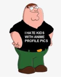 But it doesn't have his eyes which are the soul of anime profile is this an acceptable anime profile pic #animeprofilepic pic.twitter.com/1ayi8pcsq1. I Hate Kids With Anime Profile Pics Peter Griffin Lois Peter Griffin Profile Hd Png Download Kindpng