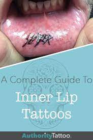 Inner Lip Tattoos Inner Lip Tattoo Lip Tattoos Tattoo Healing Process