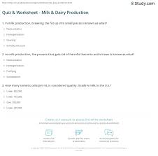 We bring you some tough and hard trivia questions to gear up the curious minds. Quiz Worksheet Milk Dairy Production Study Com