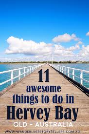 11 Awesome Things To Do In Hervey Bay Queensland Australia Travel Guide Australia Travel Hervey Bay