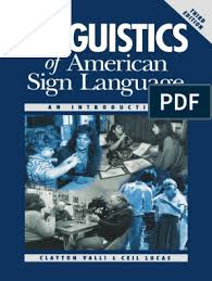 The production and definition of a sign item in its most basic form. Pub Linguistics Of American Sign Language Text 3rd Edi Sign Language American Sign Language