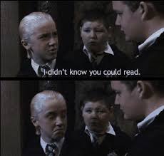 I Didn T Know You Could Read Draco Malfoy Harry Potter Obsession Harry Potter Love Harry Potter