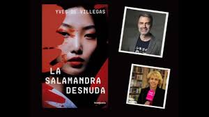 Rosa pasa página entrevista a Yves de Villegas Descubre el emocionante  thriller La Salamandra desnuda y sumérgete en el misterioso mundo japonés  con Rosa pasa página