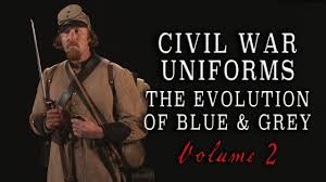 This remarkable confederate grouping surfaced at the family's estate auction in gore va. Civil War Uniforms Of Blue Grey The Evolution Volume 2 Youtube