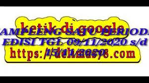 Forum syair hongkong hk hari ini 10 mei 2021 atau forum syair hk, yang update malam ini. Kampleng Hk Satu Periode Edisi Tgl 09 11 2020 S D 15 11 2020 Youtube