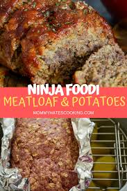 One Pot Ninja Foodi Meatloaf And Potatoes Recipe Ninja Cooking System Recipes Recipes Foodie Recipes