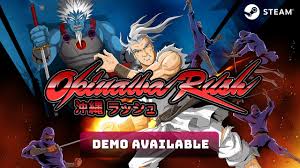 Check spelling or type a new query. Okinawa Rush Demo Now Available Retroware