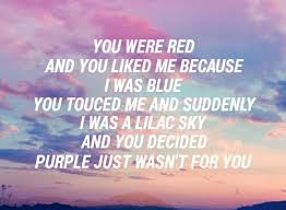 bridge you were red, and you liked me because i was blue but you touched me, and suddenly i was a lilac sky then you decided purple just wasn't for we're both attracted to characters, and we saw that in each other. Image About Blue In Quotes By Adele On We Heart It