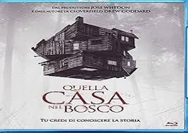 Il Film Horror In Tv Quella Casa Nel Bosco Venerdi 22 Maggio 2020