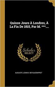 Mais aussi de réseaux de bus, de métro et de métro léger importants. Buy Quinze Jours Londres La Fin De 1815 Par M Book Online At Low Prices In India Quinze Jours Londres La Fin De 1815 Par M Reviews Ratings Amazon In