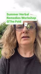 Summer Remedies , Herbal Medicine Making Workshop @thefoldbransford ,  Saturday 5th July, Tickets are available