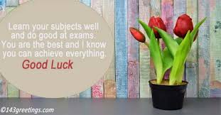 Best quotes in hindi about life. The Best Good Luck Messages For Exams 143 Greetings
