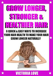 It's important to remove dead ends to help hair continue to grow healthy and strong, says izquierdo. Grow Longer Stronger Healthier Hair Faster 6 Quick Easy Ways To Increase Your Hair Health To Make Your Hair Grow Longer Naturally By Victoria Love