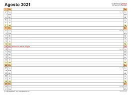 La programación de un calendario de contenido escrito hace que sea fácil descubrir lo que realiza en el camino. Calendario Agosto 2021 Calendarpedia