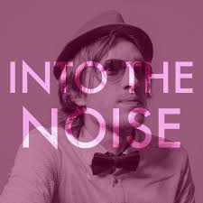 Into the Noise