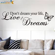 Don T Dream Your Life Quotes Wall Stickers Home Decor Living Room Decoration Vinyl Wall Decals 8142 Diy Wallpaper Art Wall Stickers Aliexpress