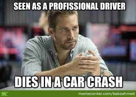16 Paul Walker Memes That You Should Not Miss Ladnow Paul Walker Memes Funny